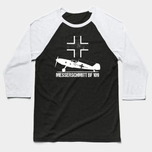 Messerschmitt BF109 Warbird T-Shirt ME109 German WW2 Military Aircraft Baseball T-Shirt